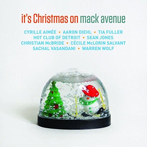 Album art work of It's Christmas On Mack Avenue by Various Artists