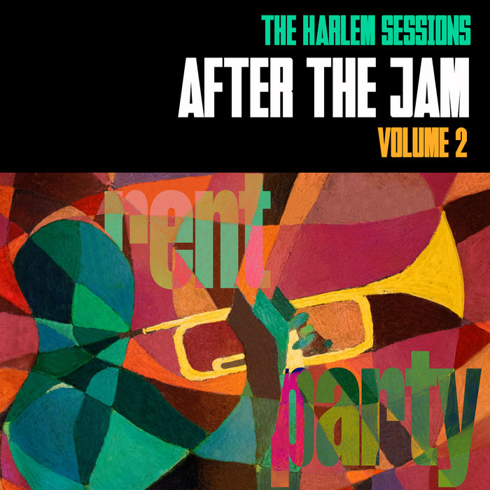 Album art work of The Harlem Sessions Presents After The Jam, Vol. 2 by Various Artists