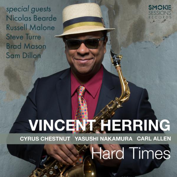 Album art work of Hard Times by Vincent Herring