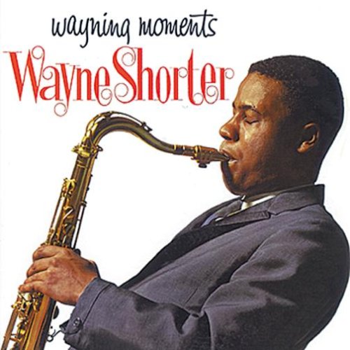 Album art work of Wayning Moments by Wayne Shorter
