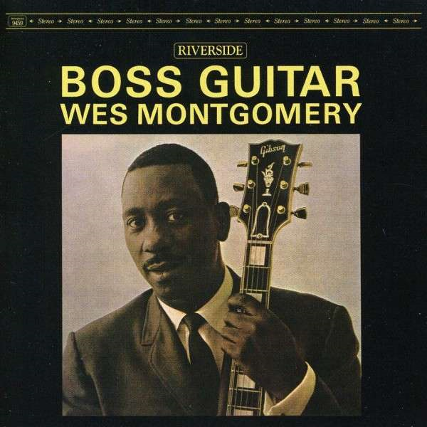 Album art work of Boss Guitar by Wes Montgomery