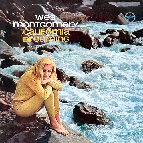 Album art work of California Dreaming by Wes Montgomery