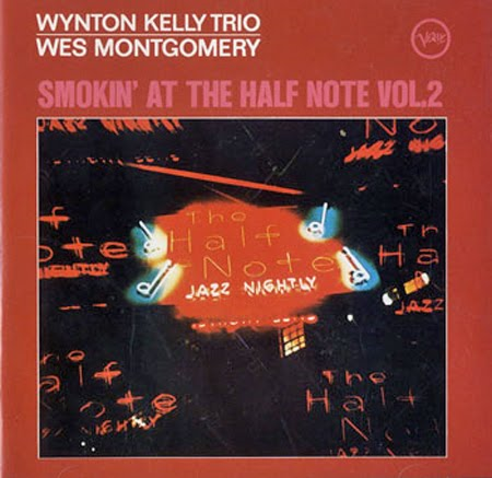 Album art work of Smokin' At The Half Note, Vol. 2 by Wes Montgomery & Wynton Kelly