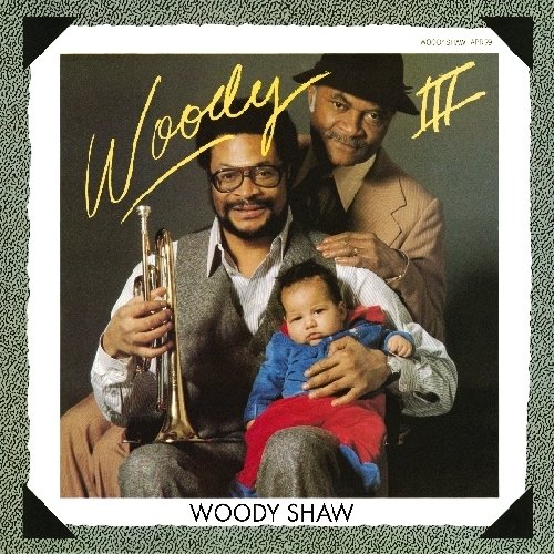 Album art work of Woody III by Woody Shaw