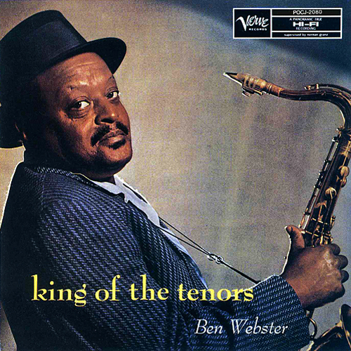 Album art work of King Of The Tenors by Ben Webster & Oscar Peterson