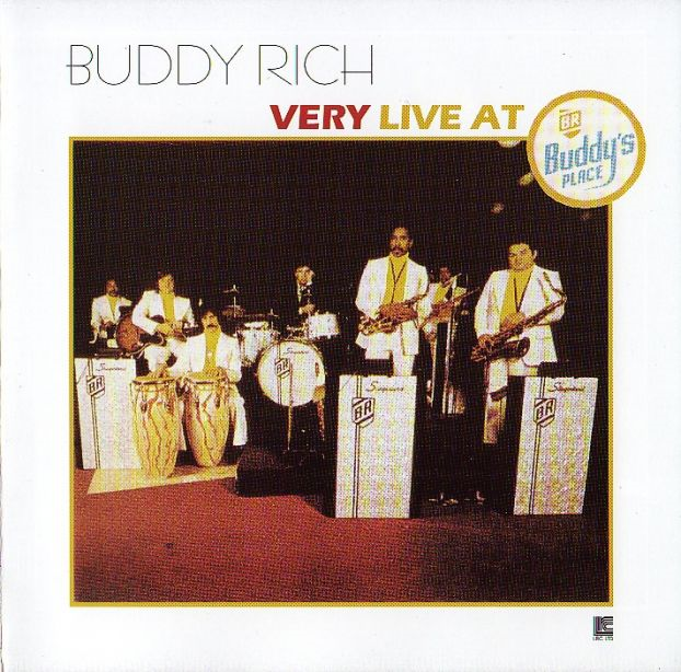 Album art work of Very Live At Buddy's Place by Buddy Rich