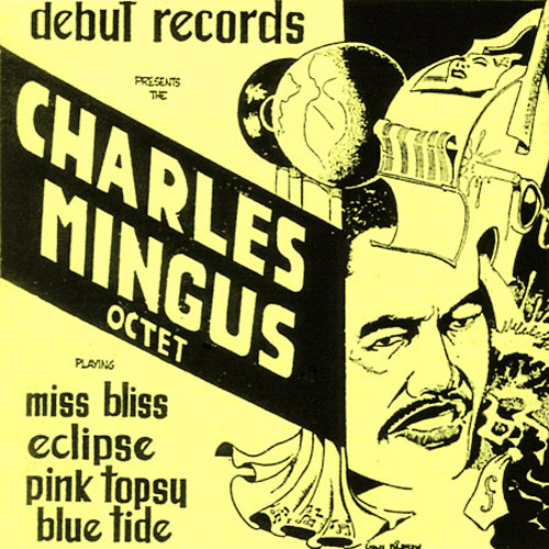 Album art work of Charles Mingus Octet by Charles Mingus