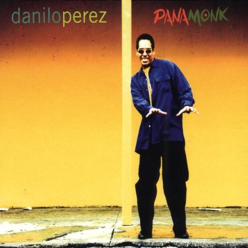 Album art work of Panamonk by Danilo Perez