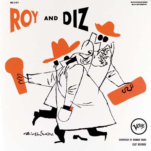 Album art work of Roy And Diz by Dizzy Gillespie & Roy Eldridge