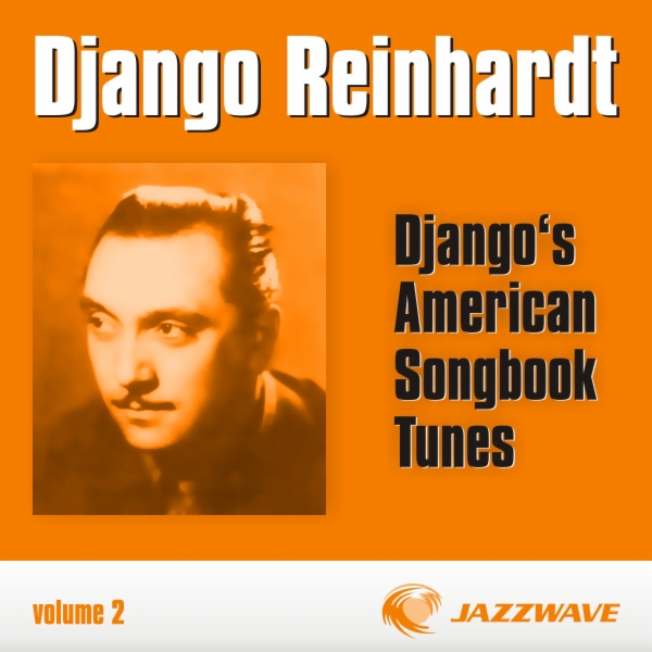 Album art work of Django's American Songbook Tunes ,Vol. 2 by Django Reinhardt