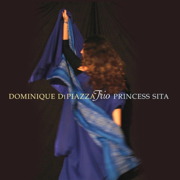 Album art work of Princess Sita by Dominique Di Piazza