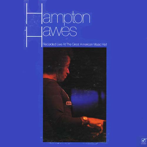 Album art work of Live At The Great American Music Hall by Hampton Hawes