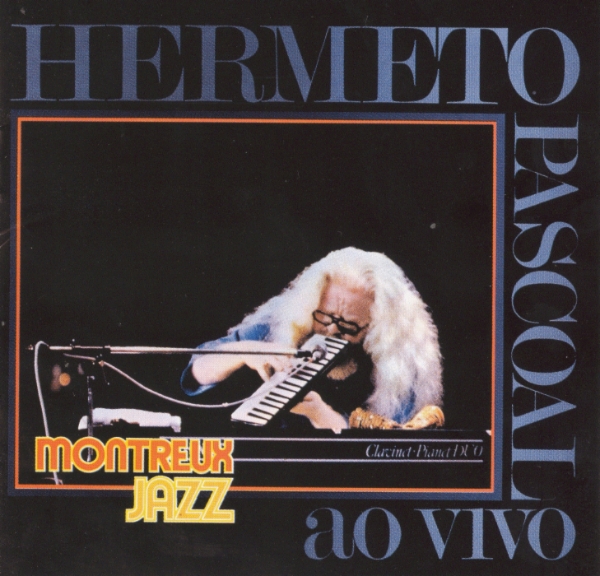Album art work of Ao Vivo Montreux Jazz by Hermeto Pascoal