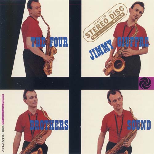 Album art work of The Four Brothers Sound by Jimmy Giuffre