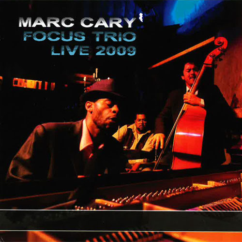 Album art work of Live 2009 by Marc Cary