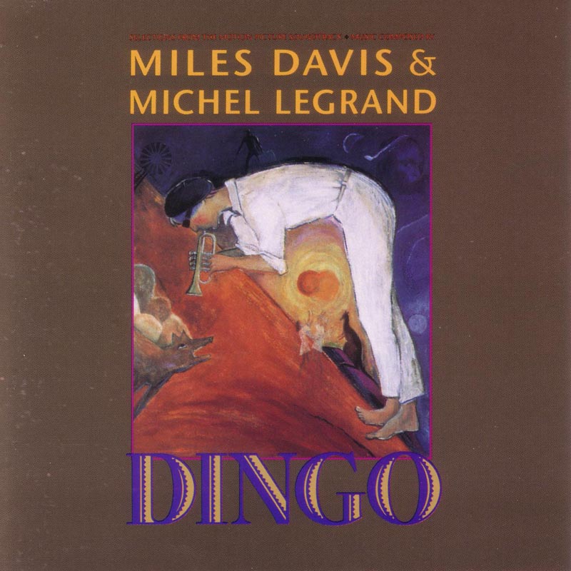 Album art work of Dingo by Miles Davis & Michel Legrand