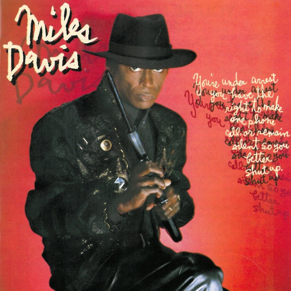 Album art work of You're Under Arrest by Miles Davis