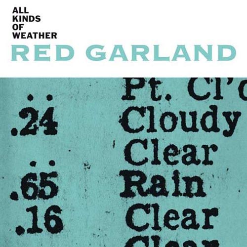 Album art work of All Kinds Of Weather by Red Garland