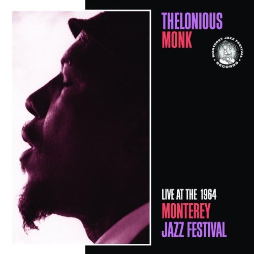 Album art work of Live At The 1964 Monterey Jazz Festival by Thelonious Monk