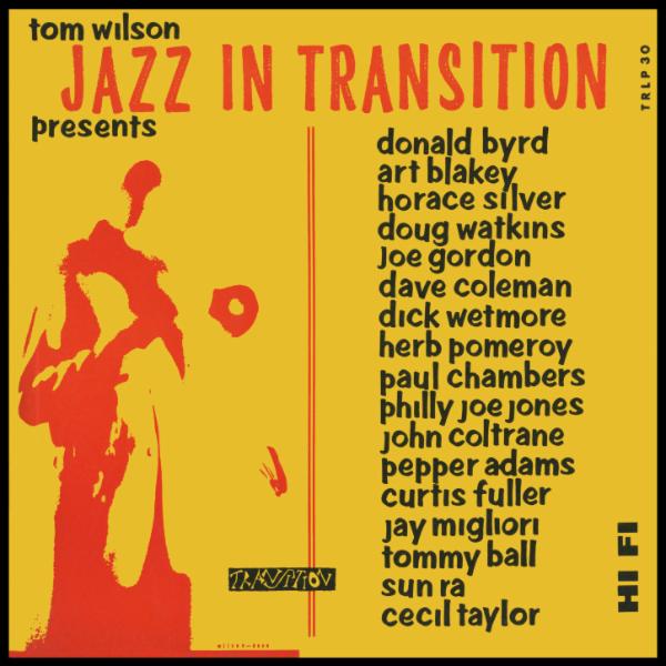 Album art work of Jazz in Transition (Produced by Tom Wilson) by Various artists